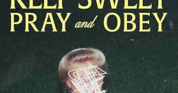 Keep Sweet: Pray and Obey (2022)