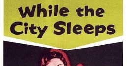 While the City Sleeps (1956) A serial killer has been killing beautiful women in New York and the new owner of a media