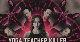 Yoga Teacher Killer: The Kaitlin Armstrong Story (2024)