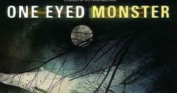 One Eyed Monster (2008)