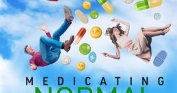 Medicating Normal (2020)
