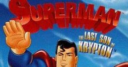 Superman: The Last Son of Krypton (1996)