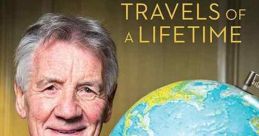 Michael Palin: Travels of a Lifetime (2020) Michael Palin has a nostalgic look back on five of his travel adventures - Around