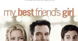My Best Friend's Girl (2008)
