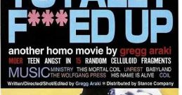 Totally F***ed Up (1993)