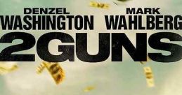 2 Guns (2013)