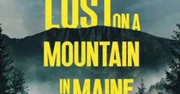 Lost on a Mountain in Maine (2024)