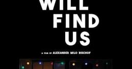 Trouble Will Find Us (2020)