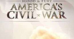 Blood and Fury: America's Civil War (2016)