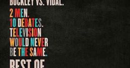 Best of Enemies (2015) A documentary on the series of televised debates in 1968 between liberal Gore Vidal and conservative