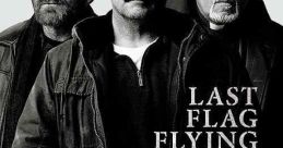 Last Flag Flying (2017)