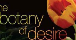 The Botany of Desire (2009)