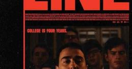 The Line (2024) A university student lives life without fear of consequences. Written by: Ethan Berger, Zack Purdo, Alex