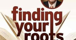Finding Your Roots (2012)