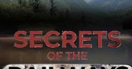 Secrets of the Railways (2019)