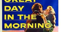 Great Day in the Morning (1956) A Confederate drifter wins a hotel-saloon at poker in Denver but two rival female admirers,