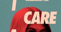I Care a Lot (2021)