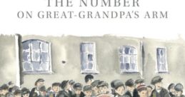 The Number on Great-Grandpa's Arm (2018)