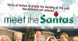 Meet the Santas (2005) Because she is marrying the man who assumed the mantle of Santa Claus last December 26, Beth's