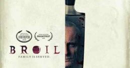 Broil (2020) Broil follows a dysfunctional family vying to control the future of their wealth. Written by: Piper Mars, Edward