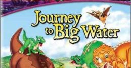 The Land Before Time IX: Journey to Big Water (2002)