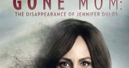 Gone Mom: The Disappearance of Jennifer Dulos (2021)