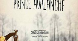 Prince Avalanche (2013)