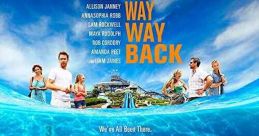The Way Way Back (2013) Shy 14-year-old Duncan goes on summer vacation with his mother, her overbearing boyfriend, and her