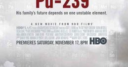 Pu-239 (2006) A worker at a Russian nuclear facility gets exposed to a lethal dose of radiation. In order to provide for