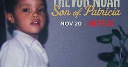 Trevor Noah: Son of Patricia (2018)