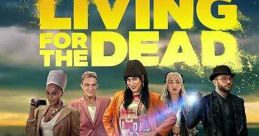 Living for the Dead (2023)