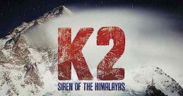 K2: Siren of the Himalayas (2012)