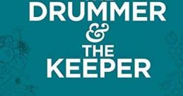 The Drummer and the Keeper (2017)