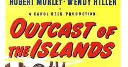 Outcast of the Islands (1951) A man occupies a position of trust with a merchant in an East Asian port. He's sacked after