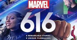 Marvel's 616 (2020) An anthology documentary series that explores the historical, cultural and societal impacts of the Marvel