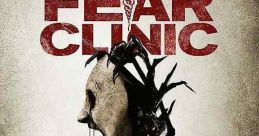 Fear Clinic (2014) A doctor works to cure patients suffering from crippling phobias by placing them inside his invention,