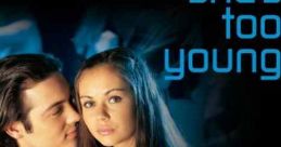 She's Too Young (2004) Halifax is hit with an outbreak of STD's among high-school students. Among them is Hannah Vogul, and