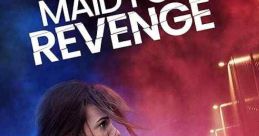 Maid for Revenge (2023)