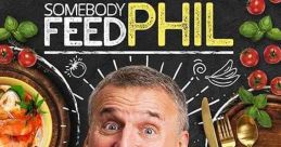Somebody Feed Phil (2018) Phil travels around the world sampling food and tradition with friends and a sense of humor.