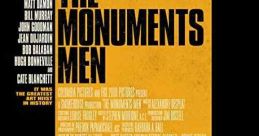 The Monuments Men (2014) An unlikely World War II platoon is tasked to rescue art masterpieces from Nazi thieves and return