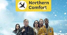 Northern Comfort (2023) A diverse group of people with a chronic fear of flying are stranded in the wintry north. Cast:
