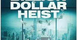 Billion Dollar Heist (2023)