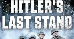 Hitler's Last Stand (2018)