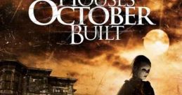 The Houses October Built (2014) Five friends are stalked by a group of mysterious and disturbed individuals while on a road