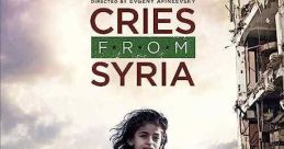 Cries from Syria (2017) CRIES FROM SYRIA is a searing, comprehensive account of a brutal five-year conflict from the inside