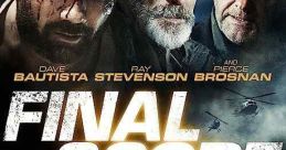Final Score (2018) After deadly terrorists abduct his niece at a soccer match, an ex-soldier with lethal fighting skills