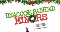 Unaccompanied Minors (2006) A group of unaccompanied minors bond while snowed in at the midwestern Hoover International