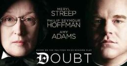 Doubt (2008) In 1964, a Catholic school nun questions a priest's ambiguous relationship with a troubled young student,