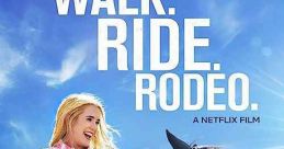 Walk Ride Rodeo (2019) A courageous teenager is determined to resume competitive rodeo months after her paralyzing spinal
