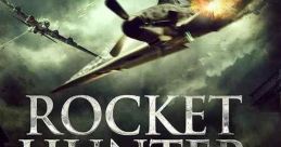 Rocket Hunter (2020) In one of the most dangerous missions of the war, an American B-17 pilot volunteers to fly a surrendered